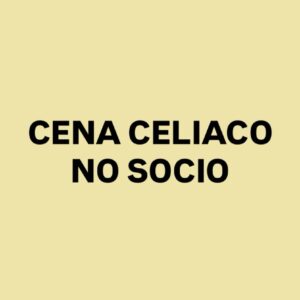 Cena CELIACO NO SOCIO Fiestas txikis